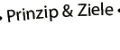 Prinzip & Ziele